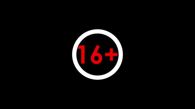 16 plus age restriction animation on black background, for media warning, and parental guidance, age limit