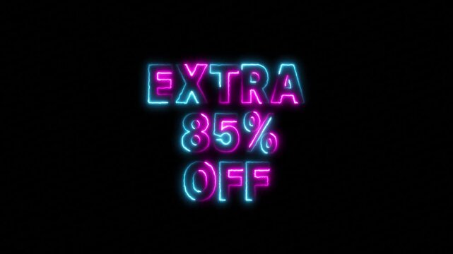 Extra 85% off neon sign animation, vibrant pink and blue glowing text for retail sales and marketing promotions