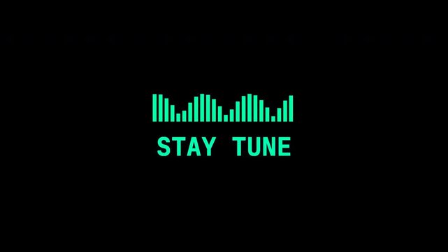 4K UHD Stay Tuned message motion graphic with alpha channel, dynamic audio equalizer wave animation. Designed with a transparent alpha channel for easy integration into live streams, podcasts