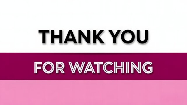 Thank You for Watching Motion Graphic Overlay on White Background