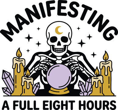 Manifesting a full eight hours funny skeleton with crystal ball candles and moon symbol