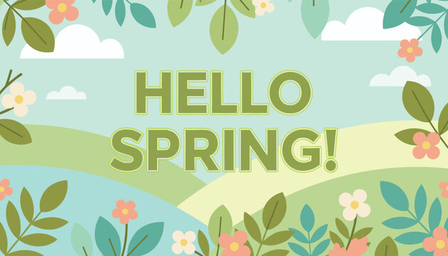 Hello spring greeting card banner featuring rolling green hills, blooming flowers, and fluffy white clouds in the sky.