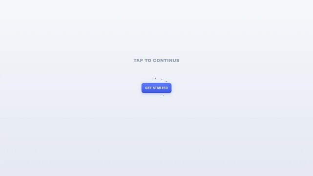 Minimalist user interface design template with get started button and tap to continue prompt on clean modern website background
