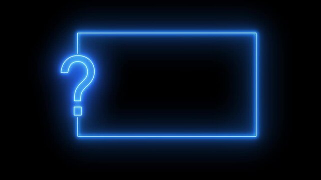 blue neon border frame animation with a question mark symbol on a black background