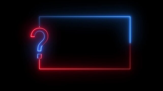 neon border frame animation with a question mark symbol on a black background