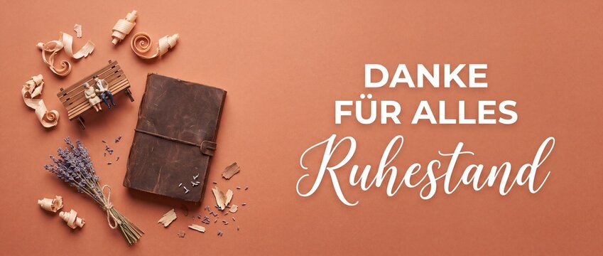 Retirement card background leather journal miniature senior couple bench with German text danke fuer alles ruhestand for farewell pension celebration layout top view creative rustic visual banner