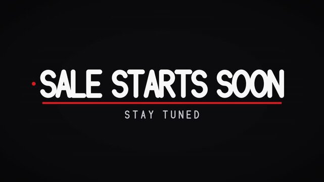 Sale starts soon text glitches with RGB split and flicker, then settles into clean white letters with a red underline on dark grey