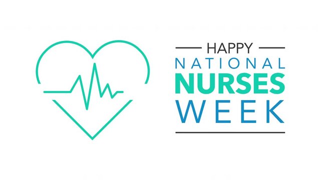 National Nurses Week Title Card Animation May 6-12
