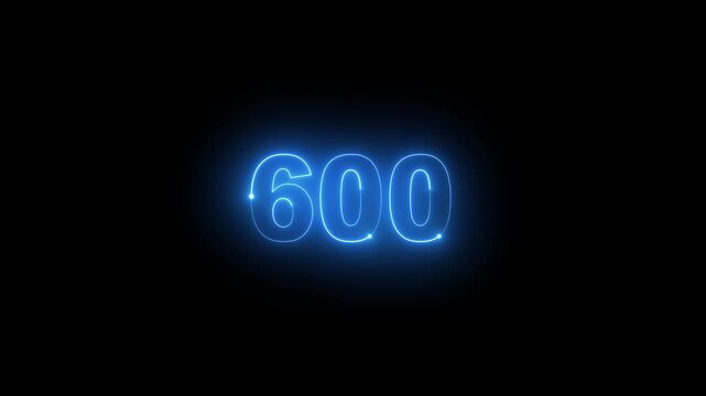 Animated glowing blue neon light 600 number isolated on dark background