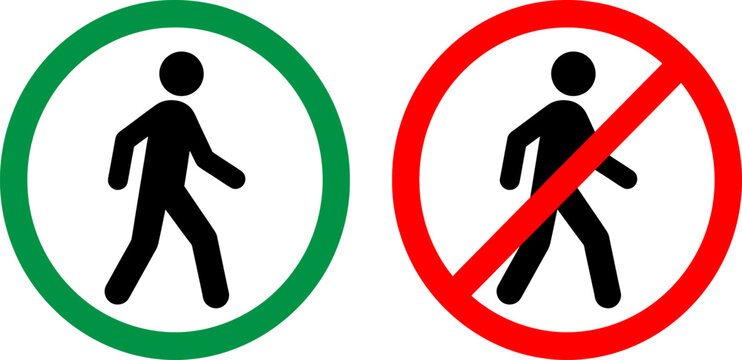 Pedestrian Sign Set, green walking person allowed and red prohibition symbol for no walking area road safety icons vector