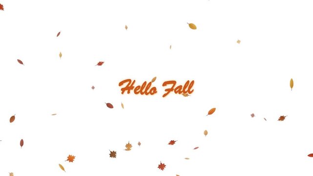 Warm greeting design celebrating the enchanting arrival of autumn, featuring a stylized 'Hello Fall' message gracefully adorned with a vibrant shower of falling leaves