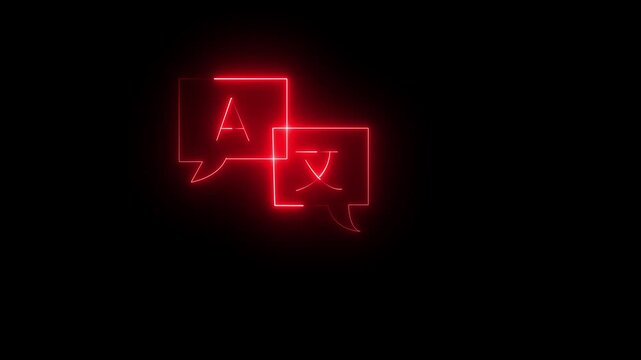 Neon red con of dual overlapping rectangular speech bubbles, one containing the Latin letter "A" and the other containing a Asian character, against a black background. Animated language translation 