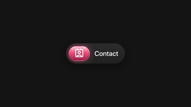 Animated contact button with glowing pink icon user interface motion graphic on black background