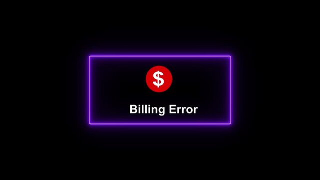 Neon billing error notification animation with dollar sign on black background, for e-commerce and, financial tech interface