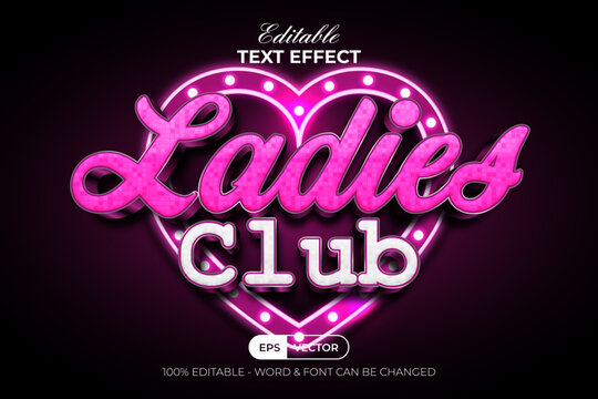 Ladies Club Editable Text Effect Night Party Style With Glistering Texture And Heart Decoration Neon Light..