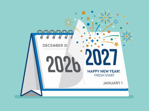 Desk calendar flipping page from year 2026 to 2027 with festive fireworks celebrating new year fresh start holiday planning agenda schedule date concept.