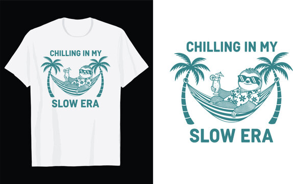 Cool Sloth in Hammock T-Shirt Vector Design, Summer Tropical Chilling In My Slow Era Quote Graphic