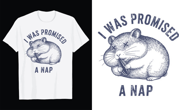 Funny Hamster Eating Seed T-Shirt Vector Design, Vintage Animal Nap Quote Graphic