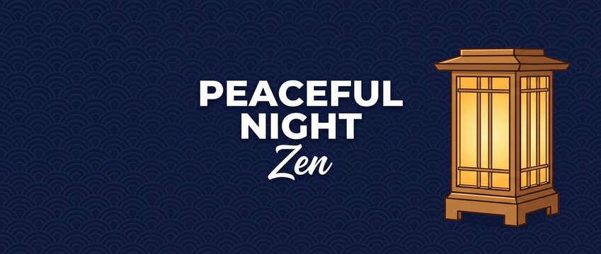 Japanese wooden lantern glowing zen warm light on dark blue background with traditional Asian seigaiha wave pattern featuring peaceful night text graphic creating a calm relaxing meditation atmosphere