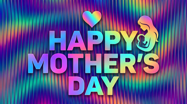 Happy Mother's Day greeting card with gradient text, heart and mother silhouette on holographic rainbow background, family celebration design