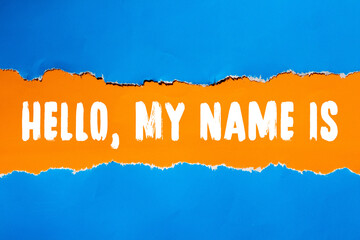 Hello, my name is text concept photo © Emre Akkoyun