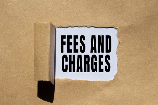 Fees and charges text concept photo
