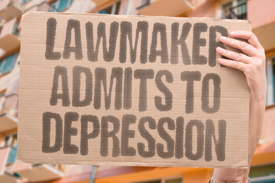 "Lawmaker admits to depression" Politician opens up about mental illness. LAWMAKER. DEPRESSION. MENTAL. HEALTH. POLITICIAN.