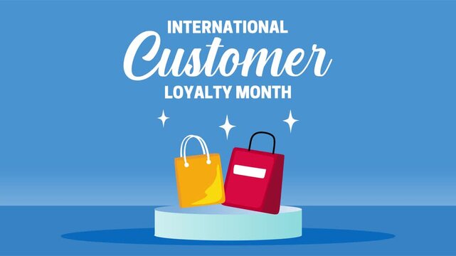 international customer loyalty month for better customer service
