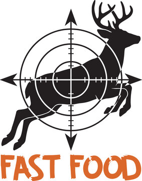 Humorous hunting design deer silhouette in a scope target with fast food t shirt design isolated on white background