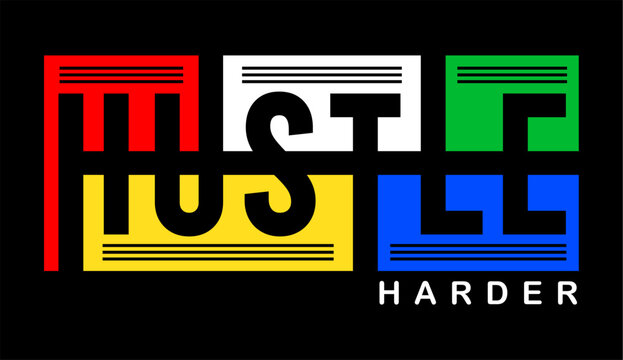 hustle harder typography design vector for print t sirt