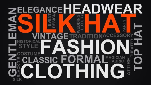Silk Hat Word Cloud