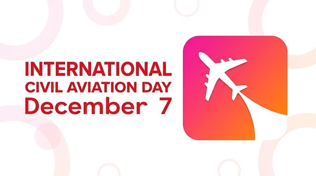 International civil aviation day celebratory graphic on december 7th with plane icon airplane icon air travel