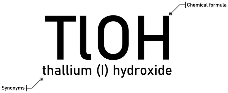 Thallium (I) hydroxide chemical formula with callout titles