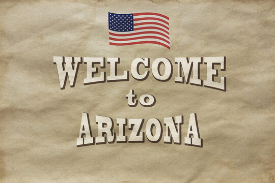 old paper with welcome to Arizona text