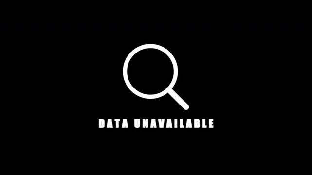 Data unavailable error message with search icon on black background. 4K video