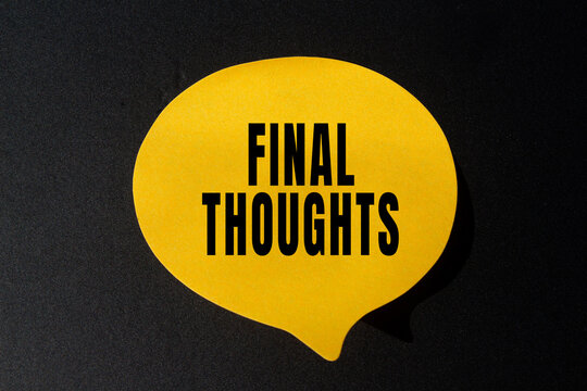 Final thoughts text concept photo