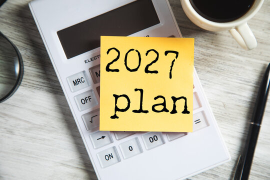 2027  plan text on paper