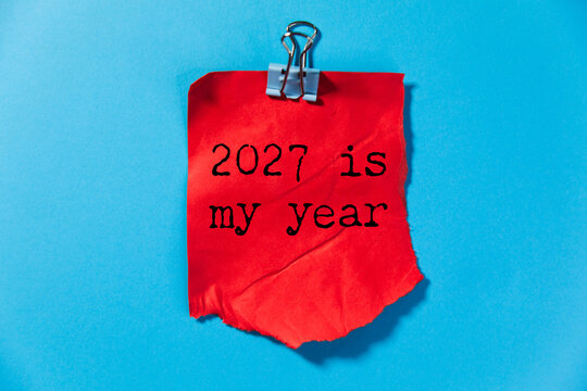 2027 is  my year text