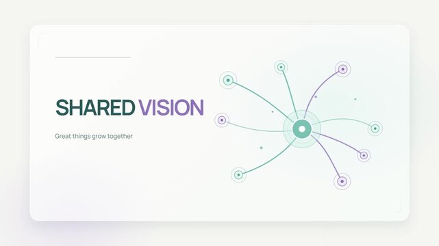 Minimal corporate motion graphic of a shared vision network expanding across a clean white presentation card