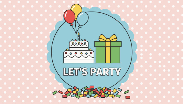 Birthday let us party round badge featuring delicious cake balloons gift box and confetti on pink polka dot.