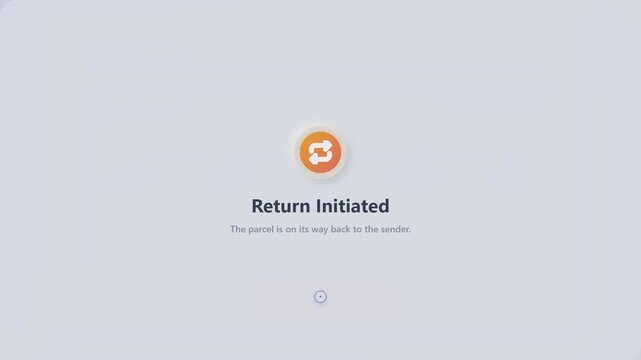 Shipment status update animation showing delivery timeline and return to sender button