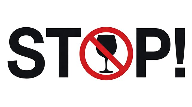 No alcohol symbol with stop sign representing sobriety and responsible lifestyle