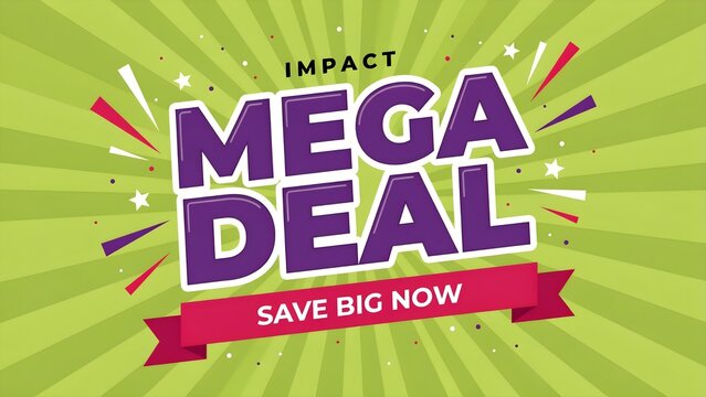 Impact mega deal save big now sale banner vector background illustration