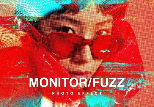 Monitor Fuzz Photo Effect