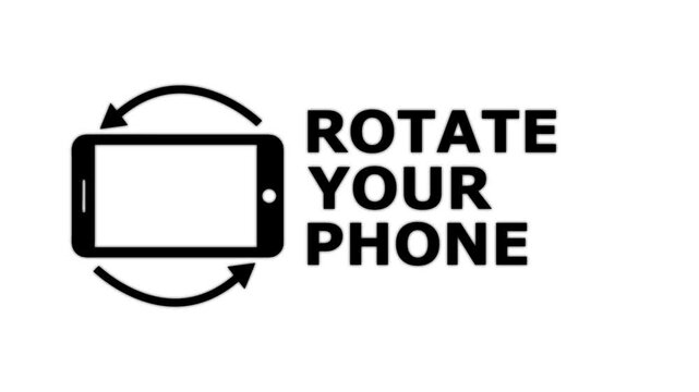 Rotate your phone screen orientation animation mobile device user interface instruction icon