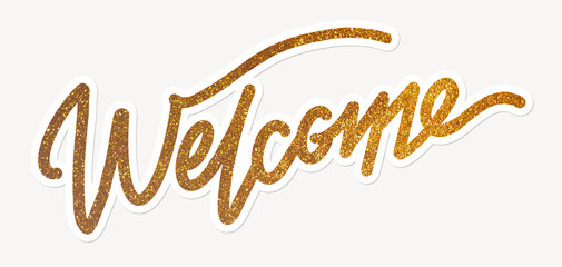 Welcome word, gold glittery calligraphy text with white outline © Rawpixel.com
