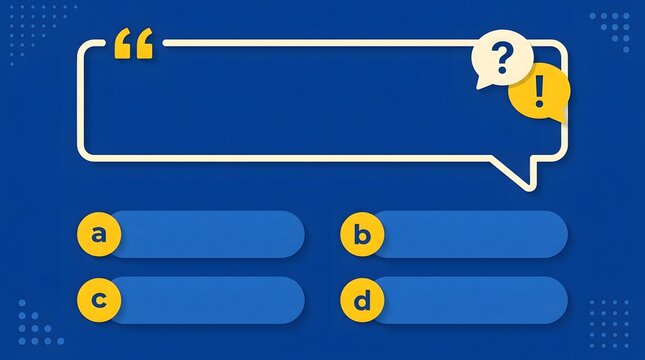 Blank speech bubble with question and exclamation marks and multiple choice quiz buttons on blue