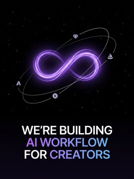 An infinity symbol glows with purple neon light, representing AI and infinite possibilities, against a dark starry background. Text below reads WE'RE BUILDING AI WORKFLOW FOR CREATORS.
