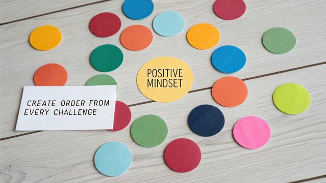 Colorful Circles and Positive Mindset Message in Creative Arrangement