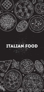 Italian food top view frame. Food menu design. Vintage hand drawn sketch vector illustration. Italian cuisine frame.